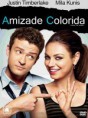Amizade Colorida | Dublado 